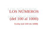 Los números (del 100 al 1000)
