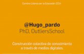 Hugo Pardo Kuklinski / Construcción colectiva de conocimiento en entornos digitales.