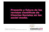 Revistas científicas de Ciencias Sociales en los social media