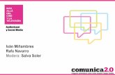 El audiovisual y el social media - Salva Soler, Iván Miñambres y Rafa Navarro