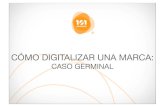 Caso Práctico de Germinal: Digitalizar marca