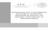 Lineamientos para la acreditacion, promocion y certificacion anticipada de alumnos con aptitudes sobresalientes en eb. se~1