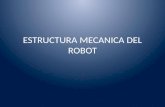 2.- Estructura mecanica de un robot