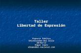 Presentación: Taller Libertad de Expresión