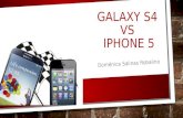 Galaxy s4 VS IPHONE 5