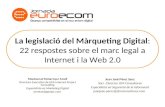 La legislació del màrqueting digital: 22 respostes sobre el marc legal a Internet