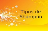 Tipos de shampo