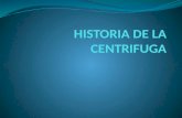 Historia de La Centrifuga