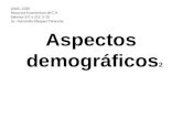 USAC. CCEE. Recursos Económicos de C.A. Salones 211 y 212. S-10 Lic. Fernando Vásquez Taracena Aspectos demográficos 2.