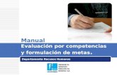 Manual Evaluación por competencias y formulación de metas. Departamento Recusos Humanos.