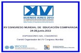 XV CONGRESO MUNDIAL DE EDUCACIÓN COMPARADA 24-28.junio.2013 ESPONSOREO DEL CONGRESO Comité Organizador del XV Congreso Mundial.