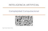 Mg. Samuel Oporto Díaz Complejidad Computacional INTELIGENCIA ARTIFICIAL.