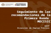 Seguimiento de las recomendaciones de la Primera Ronda MECISIC DAFP Direcci³n de Empleo Pblico