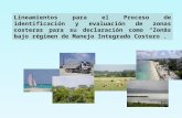 Lineamientos para el Proceso de identificación y evaluación de zonas costeras para su declaración como Zonas bajo régimen de Manejo Integrado Costero.