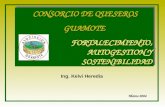 Marzo 2004 CONSORCIO DE QUESEROS GUAMOTE FORTALECIMIENTO, AUTOGESTION Y SOSTENIBILIDAD CONSORCIO DE QUESEROS GUAMOTE FORTALECIMIENTO, AUTOGESTION Y SOSTENIBILIDAD.
