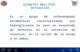 Etiopatogenia, diagnóstico y clasificación de la Diabetes Mellitus Dr. Jesús Zacarías Villarreal Pérez Jefe del Servicio de Endocrinología Departamento.