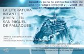 Apuntes para la estructuración de una literatura infantil y juvenil de San Miguel (Cajamarca) LA LITERATURA INFANTIL Y JUVENIL EN SAN MIGUEL DE PALLAQUES.