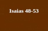 Isaias 48-53. Entregar la tercera clase Otra nación.