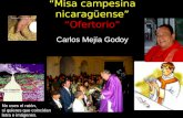 Misa campesina nicaragüense Ofertorio Carlos Mejía Godoy No uses el ratón, si quieres que coincidan letra e imágenes.