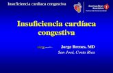 Insuficiencia cardíaca congestiva Jorge Brenes, MD San José, Costa Rica.