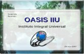 OASIS IIU Instituto Integral Universal Segunda Reunión 25-nov-2007.