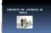 LICENCIA DE MARCA Es un contrato mercantil por el que el propietario de una marca (licenciante) permite que otra persona (licenciatario) identifique con.
