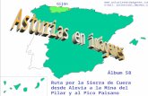 1 Asturias - Álbum 58 Gijón Ruta por la Sierra de Cuera desde Alevia a la Mina del Pilar y al Pico Paisano Álbum 58  e-mail: