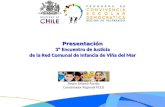 Presentación 3º Encuentro de Justicia de la Red Comunal de Infancia de Viña del Mar Sergio Salamó Asenjo Coordinador Regional PCED.