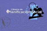 Planificación Social Cátedra de. Unidad 1: Contenido Conceptos Aplicados En Planificación Introducción a la planificación. Conceptualización. Descripción.