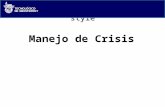 Click to edit Master title style C A M P U S E S T A D O D E M É X I C O GRUPO CONSULTORÍA ESTRATÉGICA Manejo de Crisis.