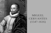 MIGUEL CERVANTES (1547-1616). DISCURSO DE LA EDAD DE ORO Dichosa edad y siglos dichosos aquellos que los antiguos llamaron dorados, y no porque en ellos.