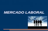 MERCADO LABORAL. Denominado de Trabajo o Laboral, al mercado en donde influye la demanda y la oferta de trabajo.