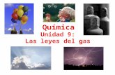 Unidad 9: Las leyes del gas Química. el ~78% La atmósfera océano de gases mezclado junto Composición nitrógeno (N 2 ).............. oxígeno (O 2 )...............