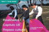 Realidades I Capítulo 1B Repaso cultural La escuela de toreros en España.