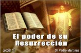 Drmartinez@pmministries.co m. Mensajes selectos, t. 2, p. 310 Mediante la resurrección de Cristo, cada santo creyente que duerma en Jesús surgirá triunfante.