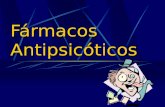 Fármacos Antipsicóticos. Clasificación Fenotiazinas Cloropromazina Trifluoperazina Tioridazina Prometazina Fluofenazina.