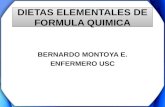 DIETAS ELEMENTALES DE FORMULA QUIMICA BERNARDO MONTOYA E. ENFERMERO USC.