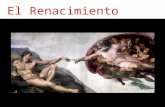 El Renacimiento. Características generales: El Renacimiento es un movimiento cultural que reflejó las ideas del humanismo, corriente de pensamiento basado.