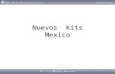 Nuevos Kits Mexico. El patrocinador gana $3,330 pesos y el nuevo firmado distribudor cuenta con $10,000 pesos de volumen. Esto cuenta como el 1 r mes.