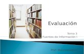 Tema 3 Fuentes de Información I Prof. Mastromatteo.
