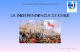 LA INDEPENDENCIA DE CHILE PROFESOR: GERARDO UBILLA S. Preuniversitario Popular Fragmentos Comunes.