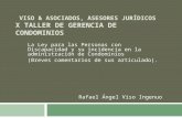 VISO & ASOCIADOS, ASESORES JURÍDICOS X TALLER DE GERENCIA DE CONDOMINIOS La Ley para las Personas con Discapacidad y su incidencia en la administración.