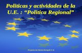 Politicas y actividades de la U.E. : Politica Regional Proyecto de Nicola Mongelli IV B.