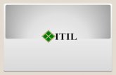 ¿Qué es ITIL? Es una metodología de buenas prácticas para la gestión de servicios informáticos, es un extenso conjunto de procedimientos de gestión de.