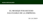 IGLESIA CRISTIANA JOSUE EL MANEJO FINANCIERO SALUDABLE DE LA EMPRESA 30-10-2009.