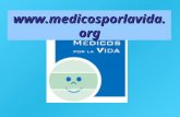 Www.medicosporlavida.org. MPV es una asociación de estudiantes de medicina y médicos que surgió como iniciativa de estudiantes de la UAM y que ahora se.