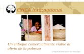 Un enfoque comercialmente viable al alivio de la pobreza FINCA International La biografía del orador aparece en la última página.