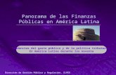 Panorama de las Finanzas Públicas en América Latina Tendencias del gasto público y de la política tributaria En América Latina durante los noventa Dirección.