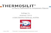 Dullinger S.L. Austrasse 7,10,12 A-5061 Elsbethen/Salzburgo, AUSTRIA –Enero 2009–Thermosilit – La nueva dimensión en aislamiento mineral.