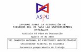Ministerio de Educación Nacional República de Colombia INFORME SOBRE LA ASIGNACIÓN DE RECURSOS DEL 4% PARA LAS UNIVERSIDADES ESTATALES Artículo 86 Plan.